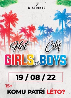 Hot Girls Summer vs City Boys