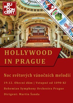 Hollywood in Prague: Noc světových vánočních melodií
