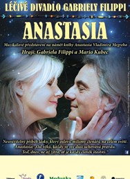 Léčivé divadlo Gabriely Filippi - ANASTASIA