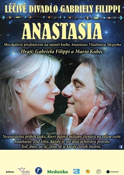 Léčivé divadlo Gabriely Filippi - ANASTASIA