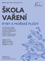 Škola vaření s Romanem Paulusem - Ryby a mořské plody