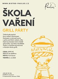 Škola vaření s Romanem Paulusem - Grill párty