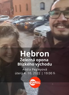 Hebron: Železná opona Blízkého východu / Adéla Pegleyová