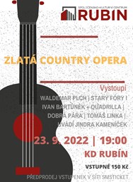   ZLATÁ COUNTRY OPERA aneb 75. narozeniny Waldy Plcha