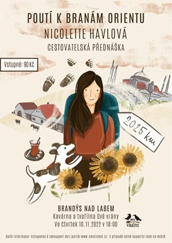 Poutí k branám Orientu-Nicolette Havlová @Brandýs nad Labem