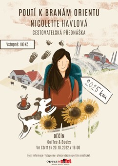 Poutí k branám Orientu - Nicolette Havlová @Děčín