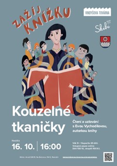 ZAŽIJ KNÍŽKU! Kouzelné tkaničky - Eva Vychodilová