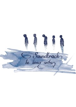 Zrní - Soundtrack ke konci světa po 10 letech