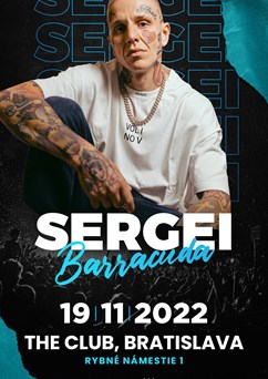 Sergei Barracuda v Bratislavě