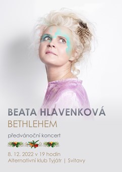 Beata Hlavenková - Bethlehem | předvánoční koncert
