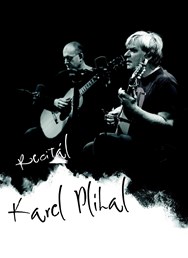 Karel Plíhal – recitál