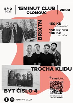 Trocha Klidu & Brixtn &  Byt číslo 4