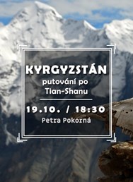 Kyrgyzstán – putování s batohem po Tian-Shanu