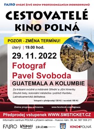 Guatemala a Kolumbie Pavel Svoboda (Cestovatelé Kino Polná)