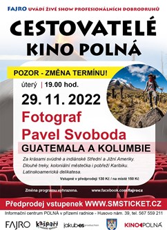 Guatemala a Kolumbie Pavel Svoboda (Cestovatelé Kino Polná)