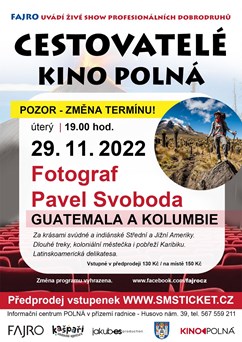 Guatemala a Kolumbie Pavel Svoboda (Cestovatelé Kino Polná)