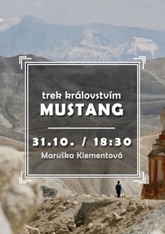 Trek královstvím Mustang