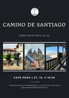 Camino de Santiago aneb když cesta je cíl