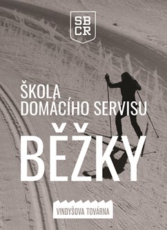 Škola domácího servisu - běžky