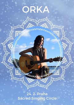 Orka / Sacred Singing Circle