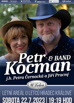 Petr Kocman & Band        j.h.  Petra Černocká & Jiří Pracný