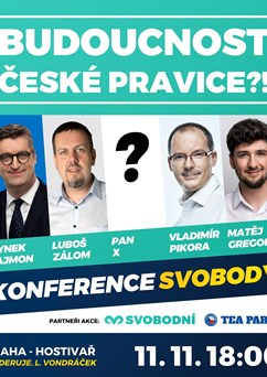Konference svobody: Diskuse o budoucnosti české pravice