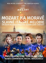 MOZART NA MORAVĚ a Slavné italské melodie