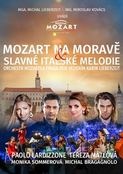 MOZART NA MORAVĚ a Slavné italské melodie