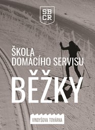 Škola domácího servisu - běžky