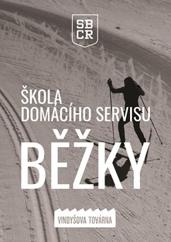 Škola domácího servisu - běžky