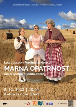 Marná opatrnost aneb špatně hlídaná dcera