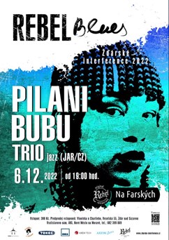 Pilani Bubu Trio (JAR/CZ)
