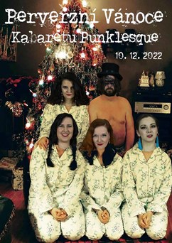 Perverzní Vánoce Kabaretu Punklesque