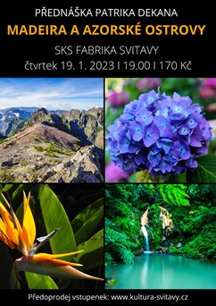 Madeira a Azorské ostrovy