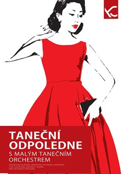 Taneční odpoledne s Malým tanečním orchestrem Česká Třebová