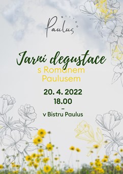 Degustační večer s Romanem Paulusem - Jarní menu