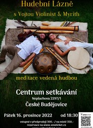 Hudební Lázně s Vojtou & Myrith - Č. Budějovice