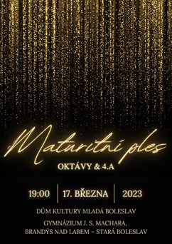 Maturitní ples Gymnázia J. S. Machara 2023