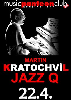 Martin Kratochvíl Jazz Q  v MC Panteon