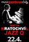 Martin Kratochvíl Jazz Q  v MC Panteon