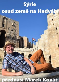 Sýrie – tragický osud země na Hedvábné stezce