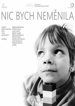 Nic bych neměnila  