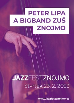 Peter Lipa a Big Bang ZUŠ Znojmo