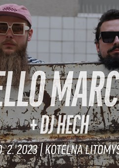 Hello Marcel + DJ Hech
