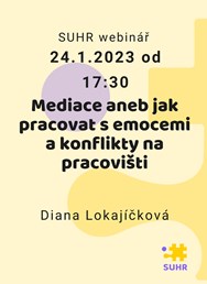 Mediace – jak pracovat s emocemi a konflikty na pracovišti