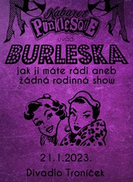 Kabaret Punklesque / Burleska jak ji máte rádi