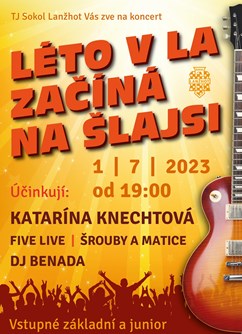Léto v LA začíná Na Šlajsi