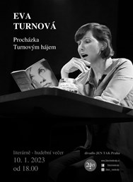 Autorské čtení: Eva Turnová / Procházka Turnovým hájem