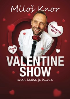 Valentine show Miloš Knor