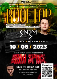 OBRAZ presents - SUNSET ROOFTOP /w SNBM; DARK SPACE /w GOLPE